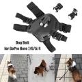 Adjustable Dog Harness Chest Strap Dog Harness Mount Action Camera Strap Holder Action Base GoPro Hero Sports Camera Accessories