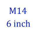 M14 6 inch