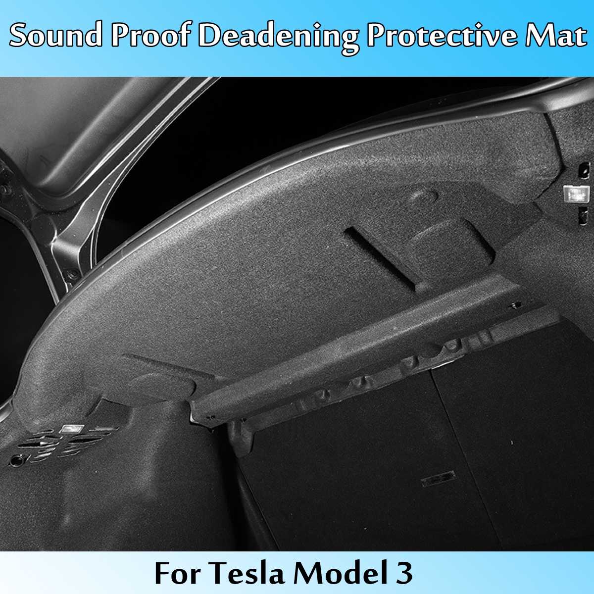Car Rear Trunk Soundproof Cotton Mat Sound Proof Protective Pad Deadening Protective Cover For Tesla Model 3 2017 2018 2019