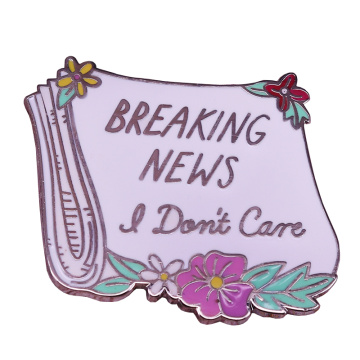 Breaking news I don't care enamel pin novelty newspaper brooch flowers art badge sassy women accessories