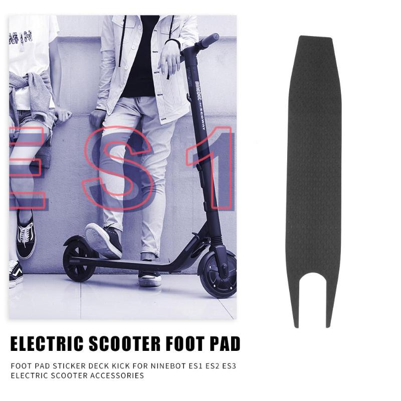 Electric Scooter Foot Pad Multi-function For Ninebot ES1 ES2 ES3 ES4 Foot Pad Sticker Deck Kick Electric Scooter Parts