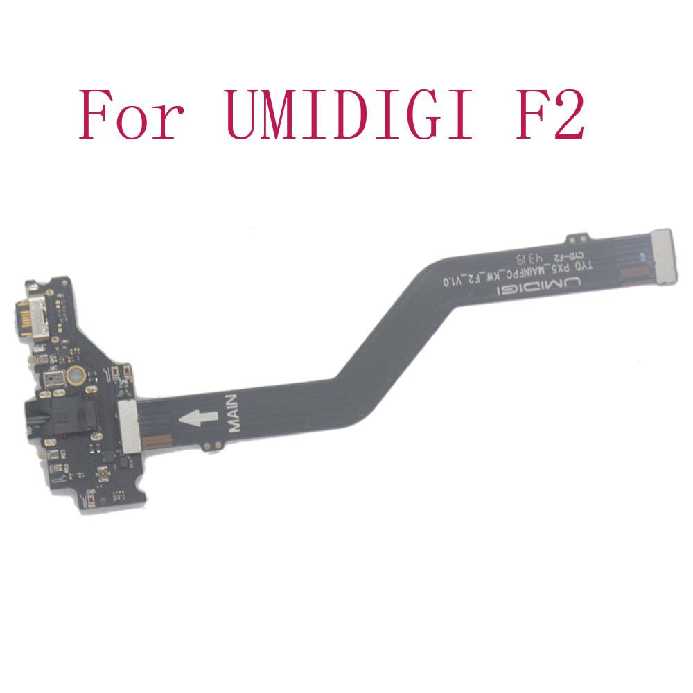 Original UMIDIGI F2 Charging Port Board for UMIDIGI F2 Mobile Phone Flex Cables Replacement parts USB Charger Board