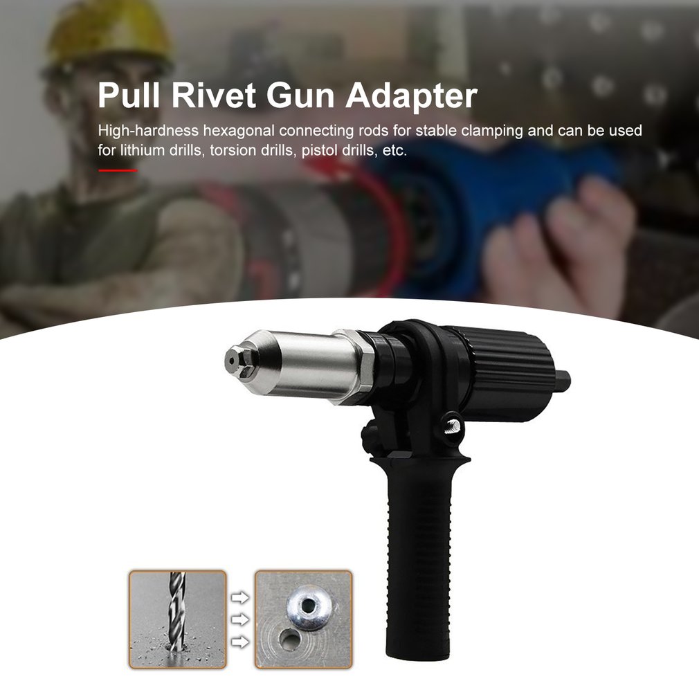 High Quality Electric Rivet Gun Core Pull Rivet Gun Adapters Electric Drill Rivet Machine Grab Rivets Rivet Gun Heads
