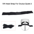 Durable Strap Fixed Easy Clean For Oculus Quest VR 2 Game Accessories Replacement Parts Elastic Band Soft Relieves Pressure