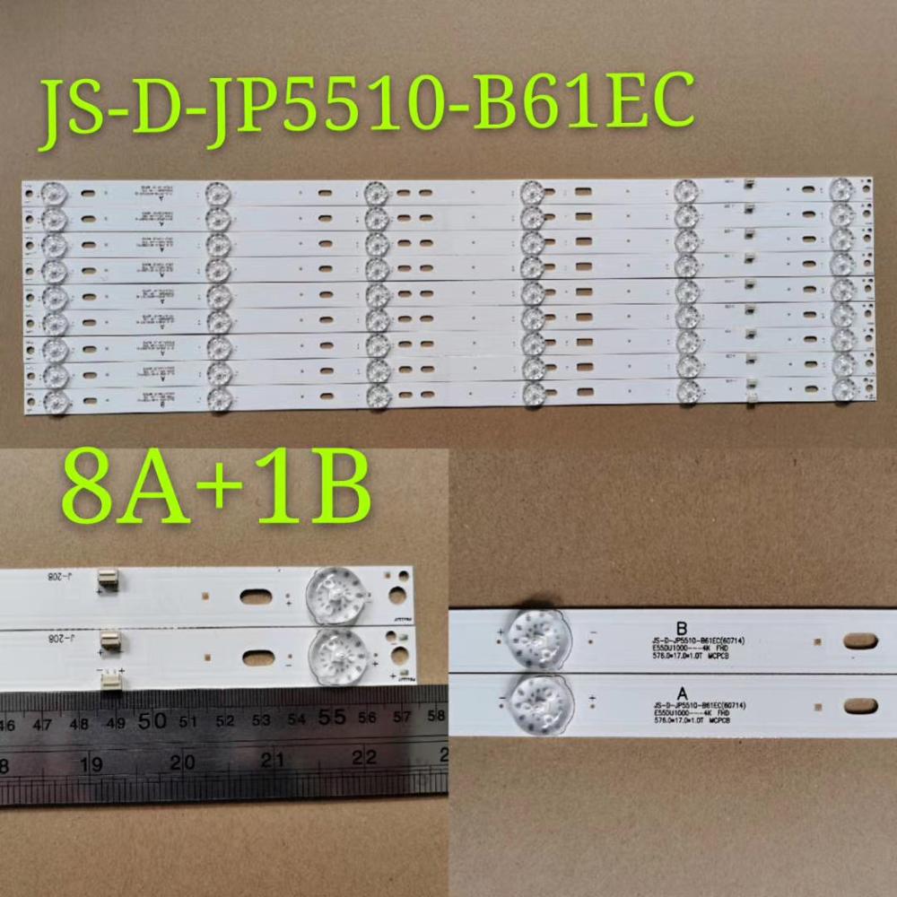 9pcs LED Strips 6leds JS-D-JP5510-A61EC JS-D-JP5510-B61EC E55DU1000 4K FHD 6V