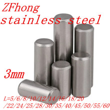 100pcs GB119 diameter 3mm m3 304 Stainless steel cylindrical pin Dowel pins L=5/6/8/10/11/12/13/16/20/22/25//28/30/32/35/40/60