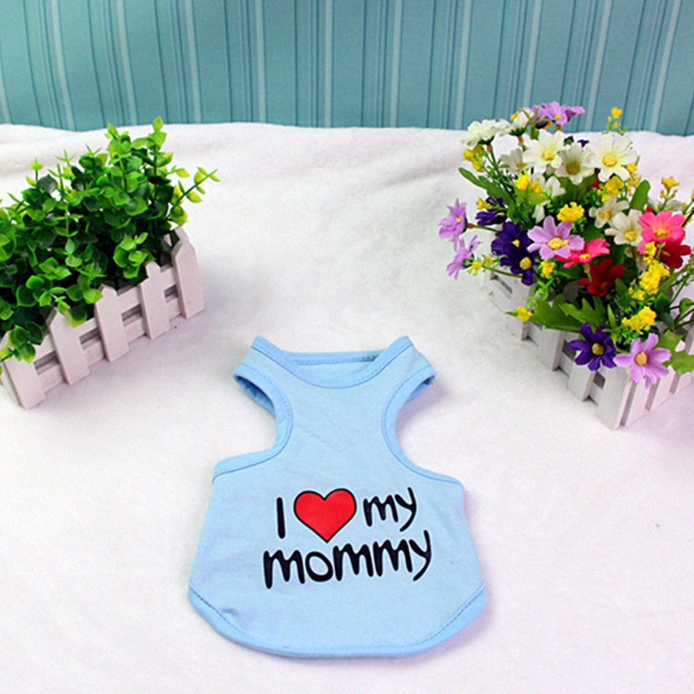 I Love My Mommy Pets Elastic Vest Puppy T-Shirt Coat Accessories Apparel Costumes Pet Clothes