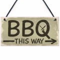 Meijiafei BBQ Barbecue THIS WAY Garden Shed Sign SummerHouse Hanging Plaque Dad Gifts For Him 10" x 5"