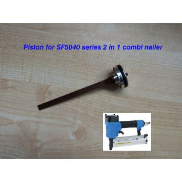 piston for 2 in 1 combination air nailer stapler SF5040 series pneumatic nailer stapler, straight nail and crown nail