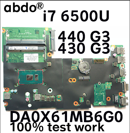 DA0X61MB6G0 for HP ProBook 440 430 G3 notebook motherboard CPU i7 6500U DDR3 100% test work 830940-001 830940-601