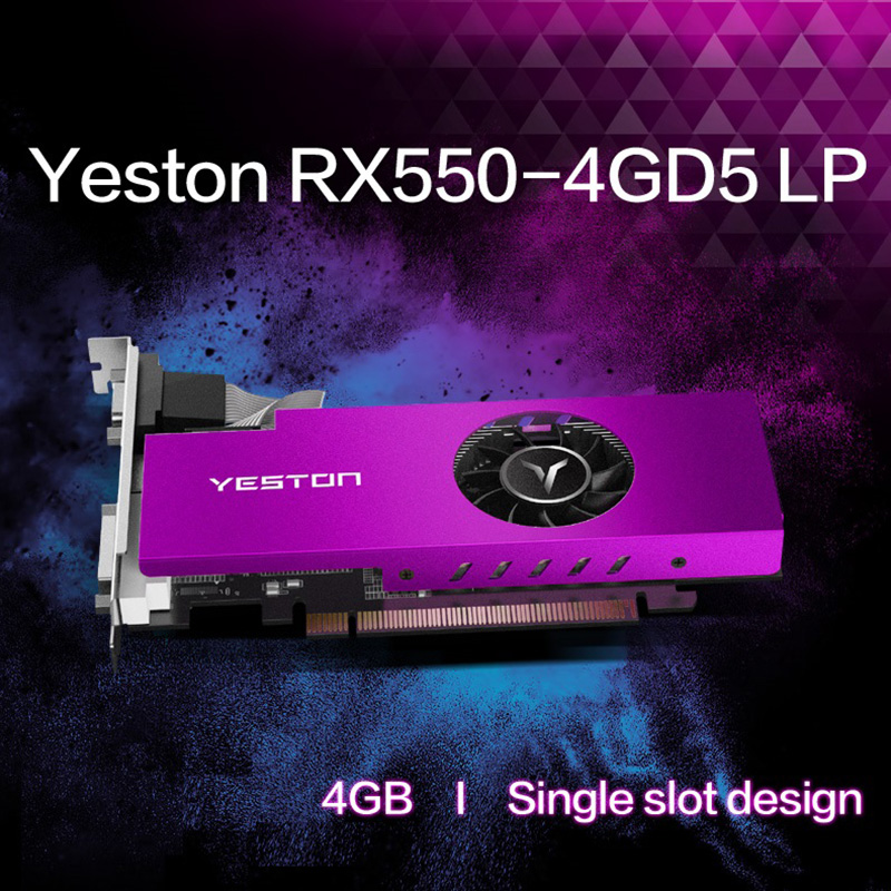 Yeston RX550-4G D5 LP Graphics Cards Radeon Chill 4GB Memory GDDR5 128Bit 6000MHz VGA + HDMI + DVI-D GPU