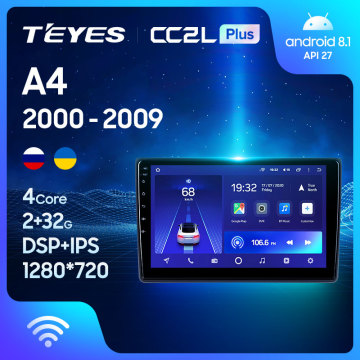 TEYES CC2L Plus For Audi A4 2 3 B6 B7 2000 - 2009 S4 2002 - 2008 RS4 2005 - 2009 Car Radio Multimedia Video Player Navigation GPS Android No 2din 2 din dvd