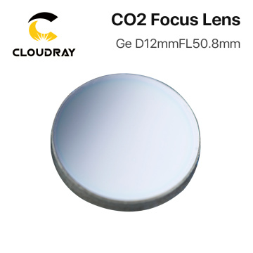 Cloudray High Quality Ge Focusing Lens for CO2 Laser Engraving Cutting Machine DIa. 12mm Focal 50.8mm 2