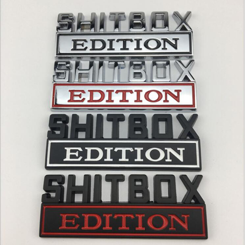 Car 3D metal sticker Emblem SHITBOX EDITION Badge Car Tail trunk Side body Stickers Auto Accessories