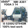 BTUU1 NM-A381 for Lenovo YOGA 3 14 YOGA3 14 notebook motherboard CPU i5 5200U GPU GT940M 2G 100% test work