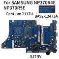 KoCoQin Laptop Motherboard For SAMSUNG NP370R4E NP370R5E NP470R5E Mainboard BA41-02176A BA92-12473A PENTIUM 2117U SJTNV DDR3