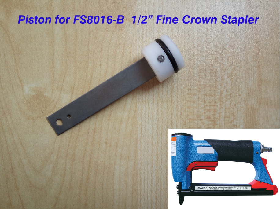 piston for 1/2" Air Fine Crown Stapler air stapler FS8016-B pneumatic stapler crown nail