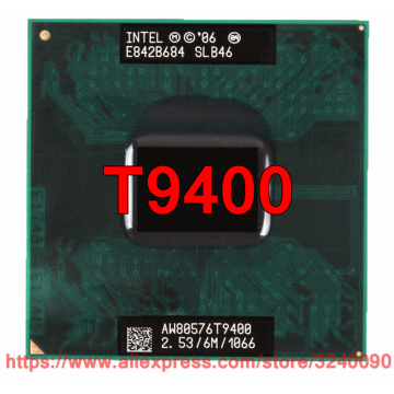 Original lntel Core 2 Duo T9400 CPU (6M Cache, 2.53 GHz, 1066 MHz FSB , Dual-Core) Laptop processor free shipping