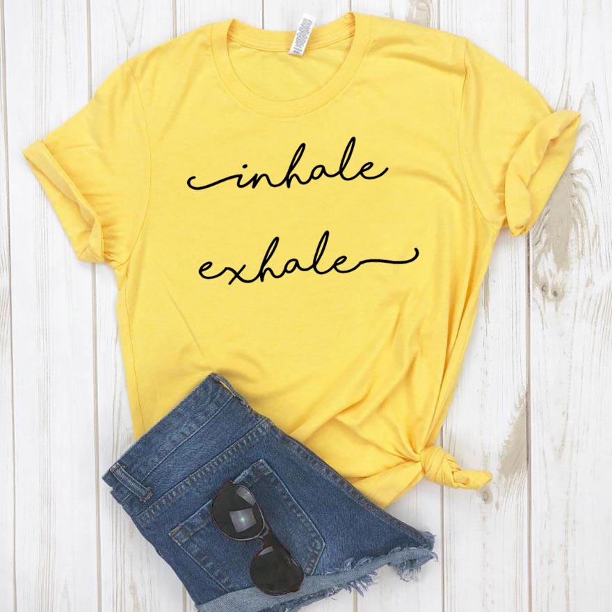 Inhale Exhale Print Women tshirt Cotton Hipster Funny t-shirt Gift Lady Yong Girl Top Tee Drop Ship ZY-455