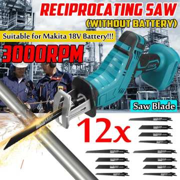 Cordless Electric Saw Reciprocating Saw with 12 Saw Blades for Wood Metal Plastic Cutting machine for Makita 18V Battery