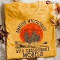 Amateur Mycologist With Questionable Morels T-Shirt(1)