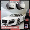 30ml Car Accessories Car Scratch Repair Nano Spray Crystal Coating Car Maintenance Clean Retreading Agent Polish Repair Fluid